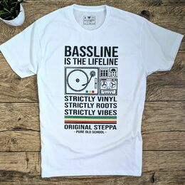 Tričko Bassline is the Lifeline| Strictly Vinyl, Strictly Roots, Strictly Vibes | Original Steppa Pure Old School